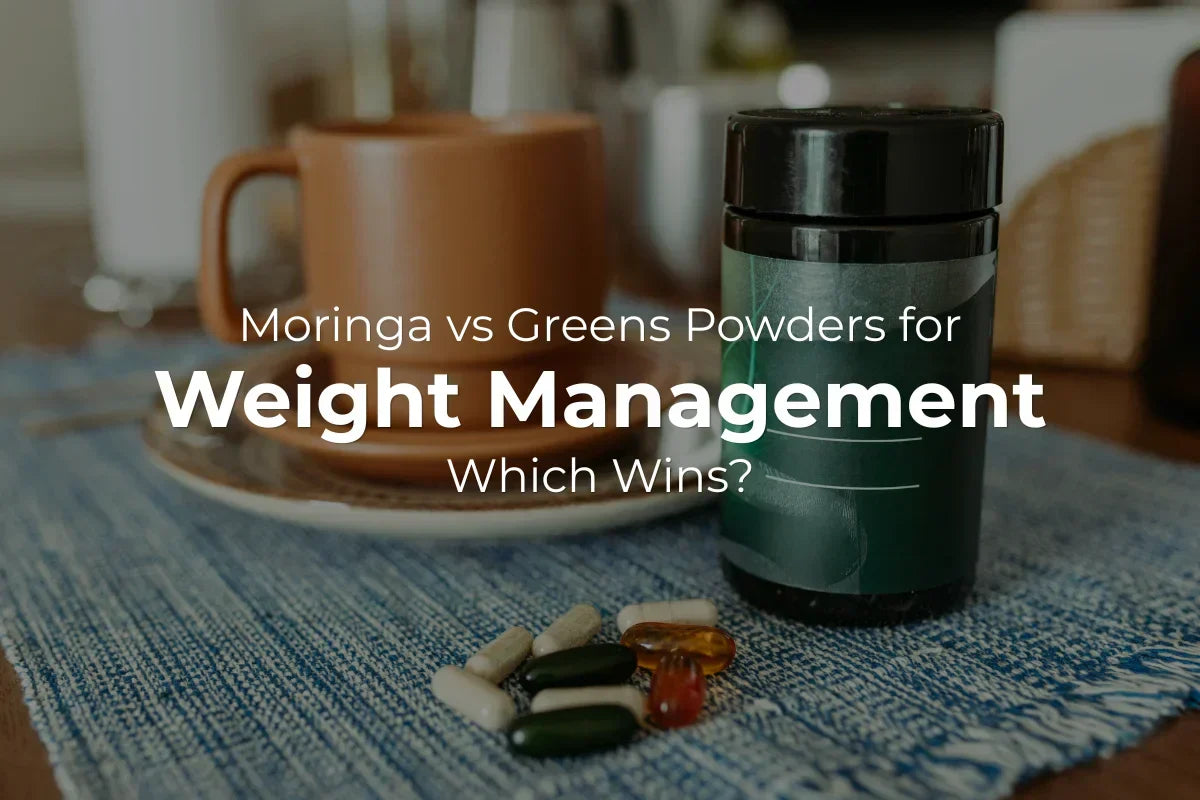 Moringa vs Greens Powders for Weight Management: Which Wins?